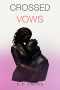 Crossed Vows by EV Cross