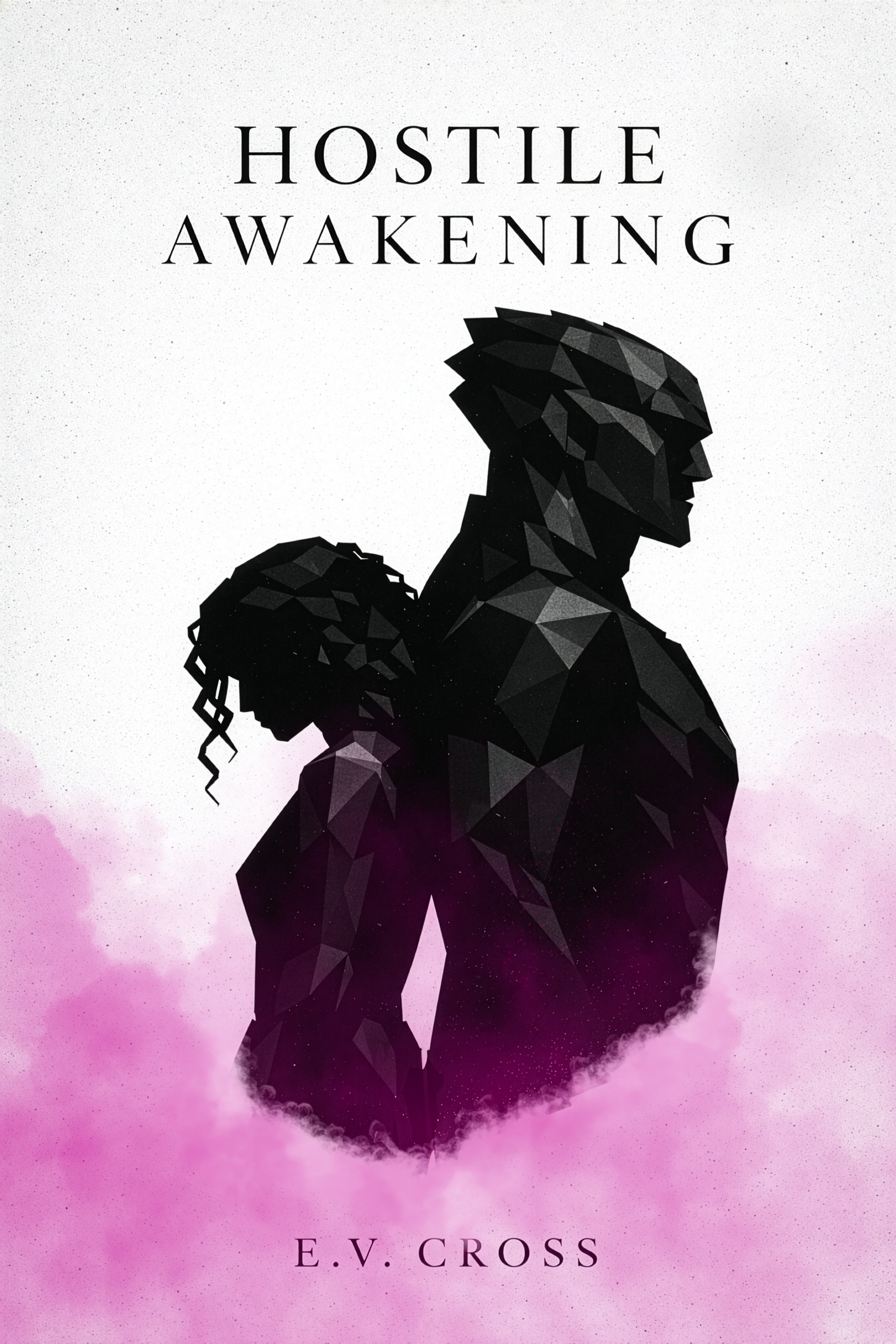 Hostile Awakening by EV Cross